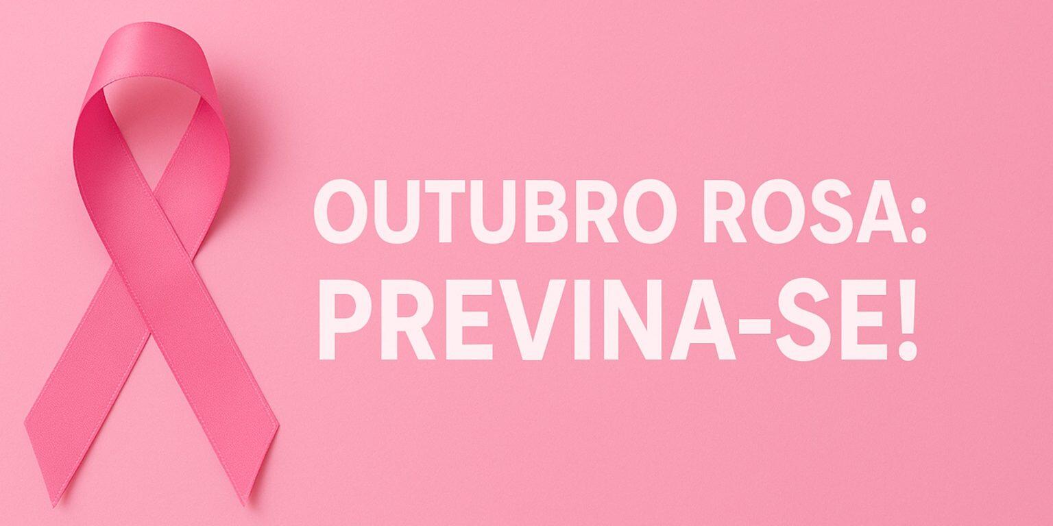 OUTUBRO ROSA OUTUBRO ROSA
